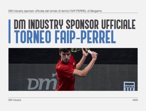DM Industry sponsor ufficiale del trofeo di tennis FAIP-PERREL